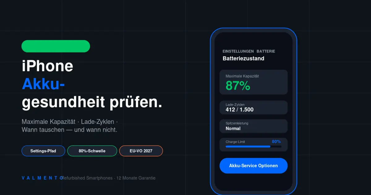 iPhone Akkugesundheit prüfen 2026: maximale Kapazität & Wechsel-Zeitpunkt