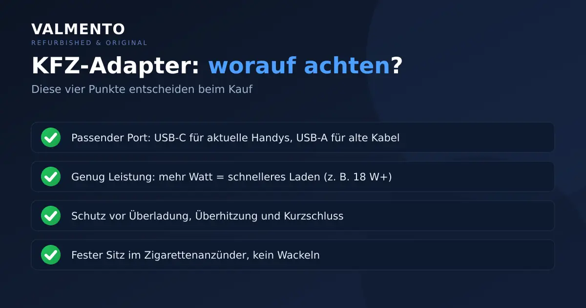 Checkliste KFZ-Ladeadapter: passender Port, genug Watt-Leistung, Schutzfunktionen und fester Sitz im Zigarettenanzünder