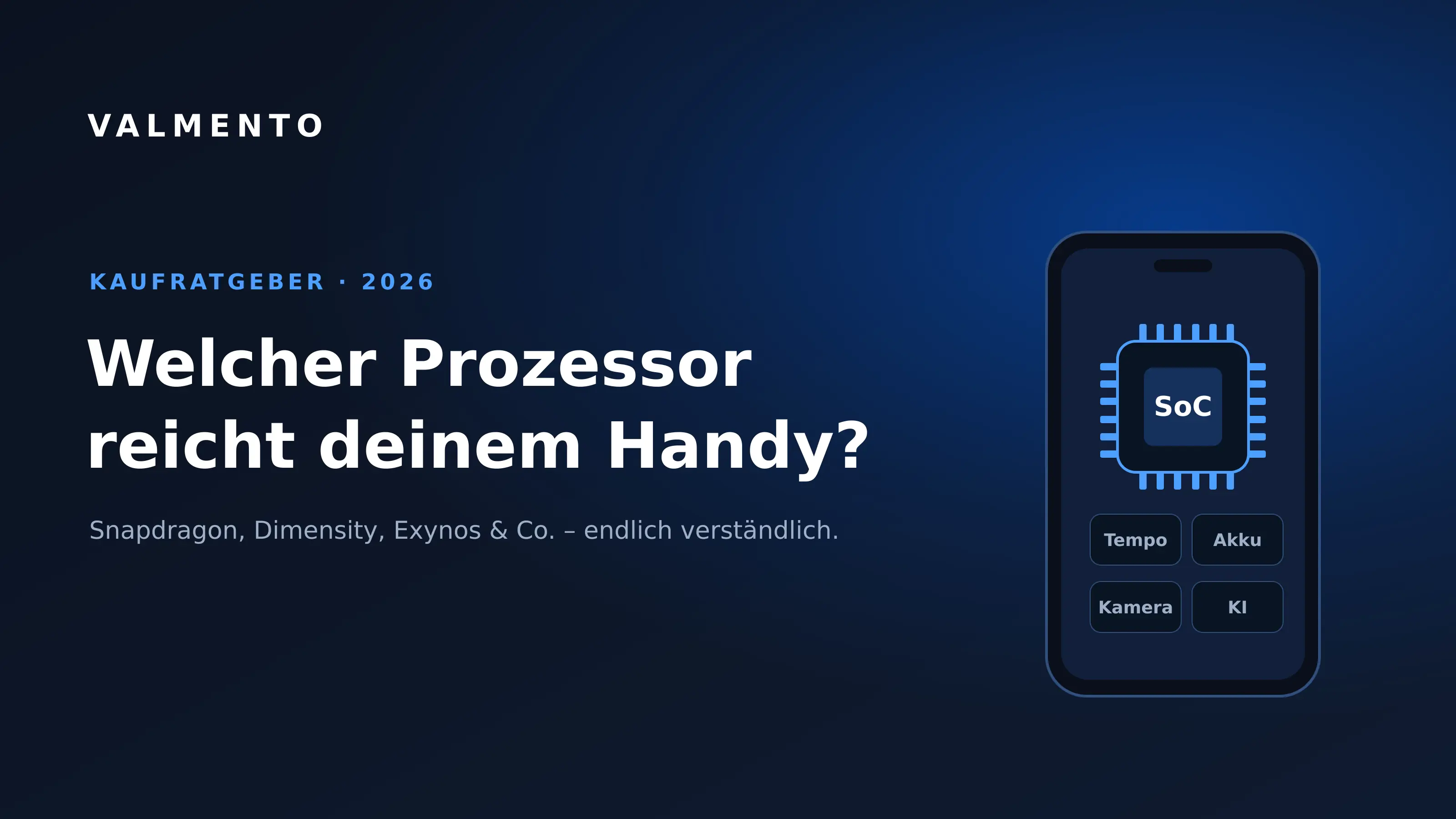 Welcher Prozessor reicht deinem Handy? Guide 2026