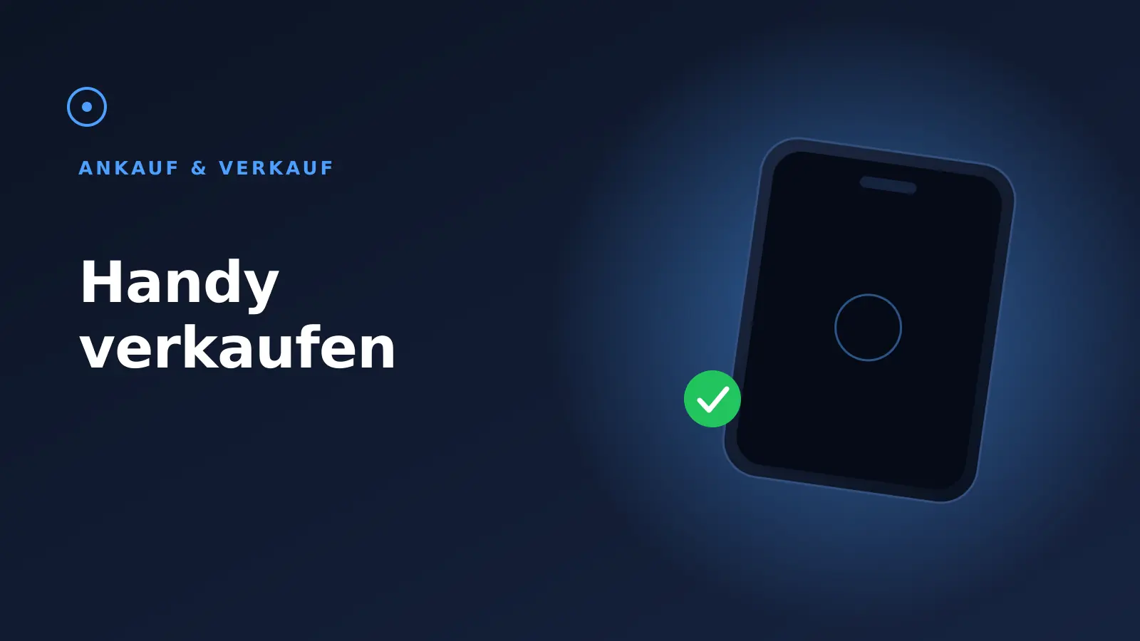 Handy verkaufen 2026: bester Preis & sicher